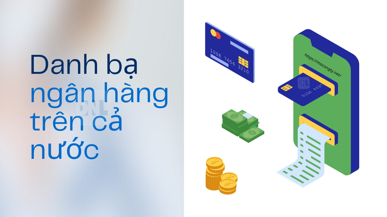Danh bạ các ngân hàng trên cả nước
