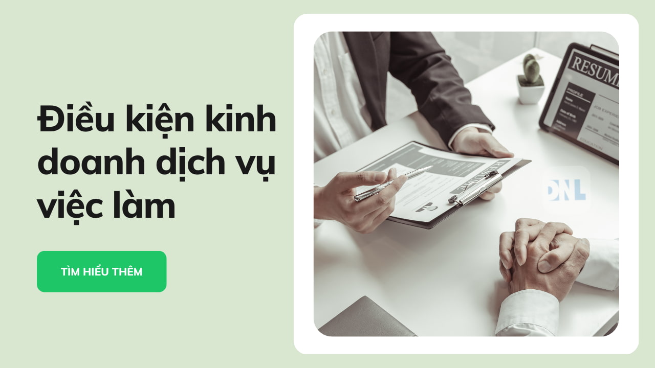 Điều kiện kinh doanh dịch vụ việc làm