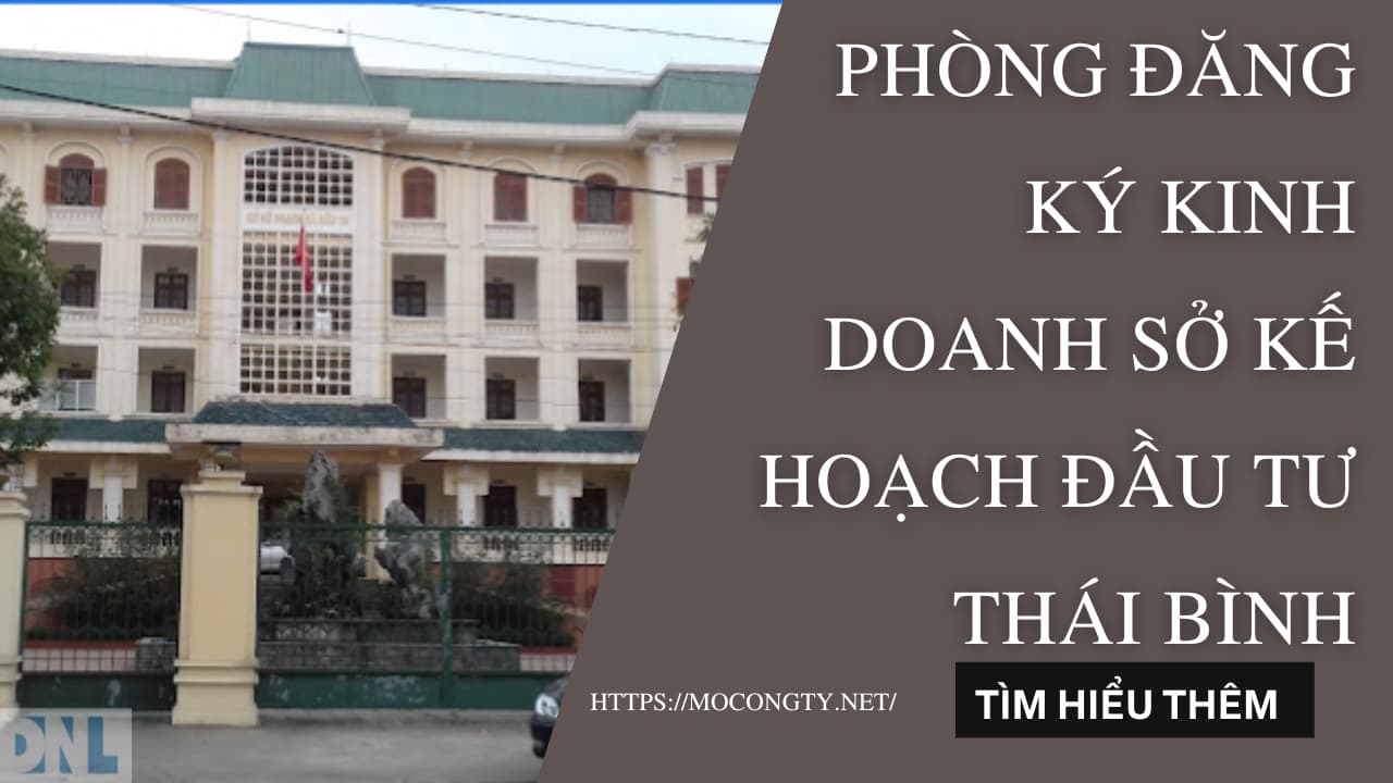 Phòng đăng ký kinh doanh Sở Kế hoạch Đầu tư Thái Bình