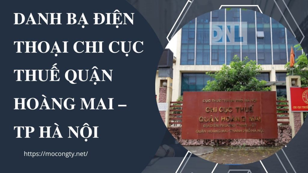 Danh ba dien thoai Chi Cuc thue Quan Hoang Mai – TP Ha Noi 2