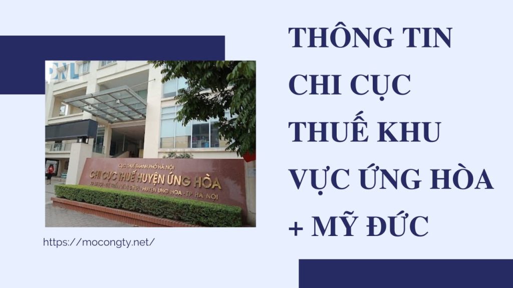 Danh ba dien thoai Chi Cuc thue khu vuc Ung hoa My Duc – TP Ha Noi
