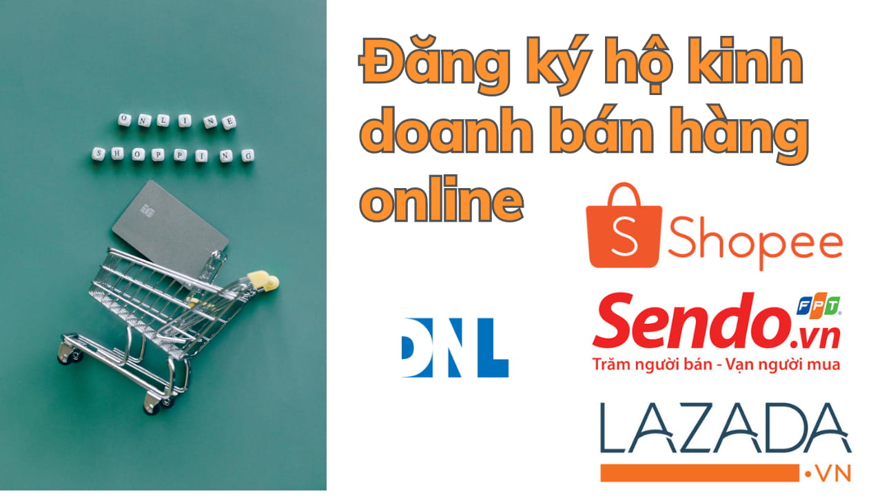 Đăng ký hộ kinh doanh bán hàng online