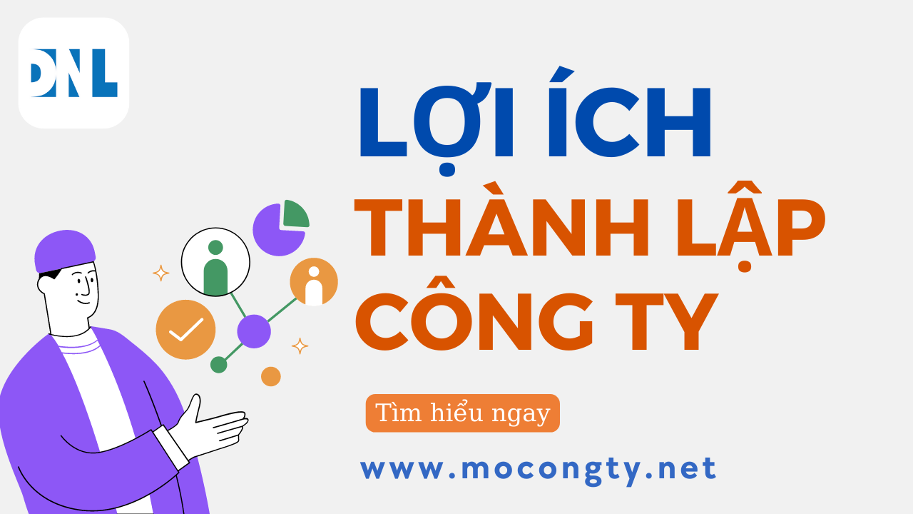 Lợi ích khi thành lập công ty