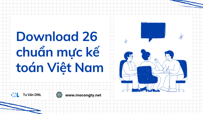 Download 26 chuẩn mực kế toán Việt Nam mới nhất