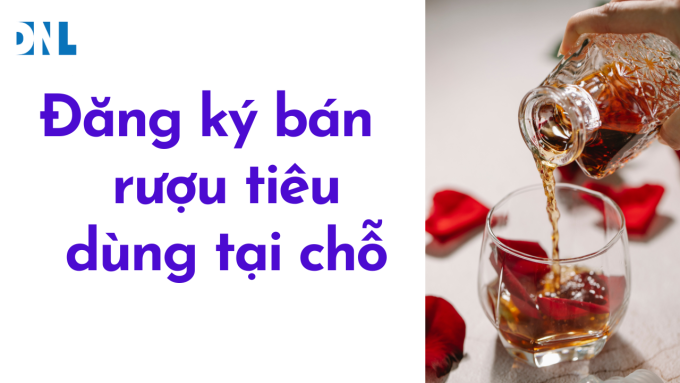 Giay dang ky ban ruou tieu dung tai cho