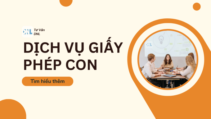 Dịch vụ giấy phép con cho ngành nghề có điều kiện
