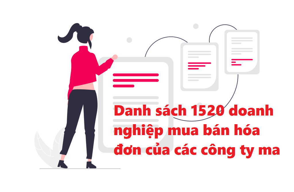 Danh sách 1520 doanh nghiệp mua bán hóa đơn của các công ty ma