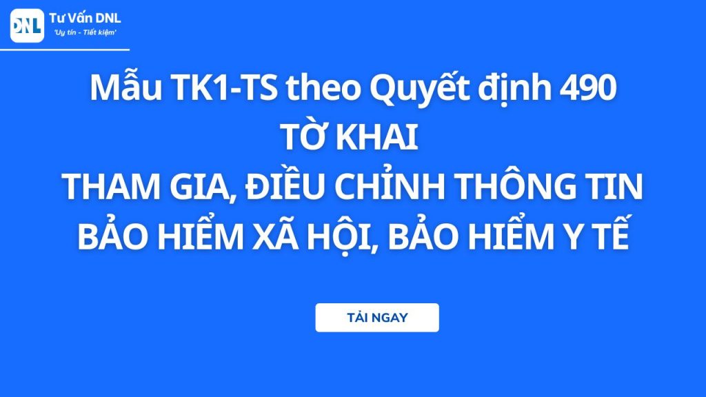 mẫu TK1-TS theo Quyết định 490