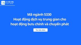 Mã ngành 5330 Hoạt động dịch vụ trung gian cho hoạt động bưu chính và chuyển phát