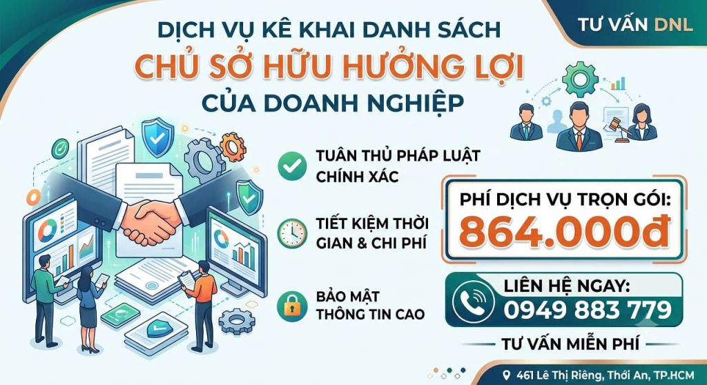 Dịch Vụ Kê Khai Danh Sách Chủ Sở Hữu Hưởng Lợi Của Doanh Nghiệp Trọn Gói 1 Dịch Vụ Kê Khai Danh Sách Chủ Sở Hữu Hưởng Lợi Của Doanh Nghiệp Trọn Gói